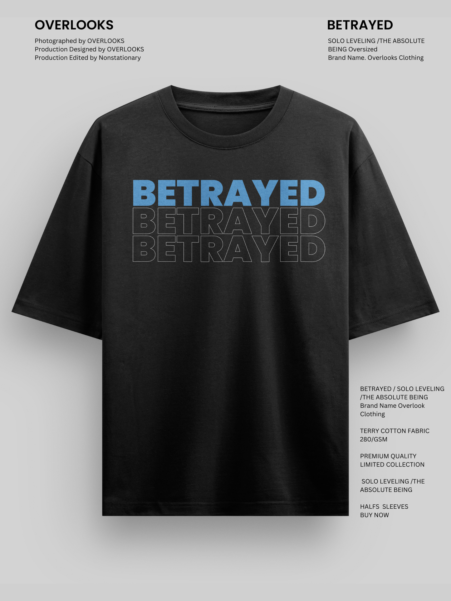 Betrayed Blue Oversized T-shirt